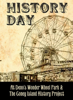 History Day Coney Island History Day